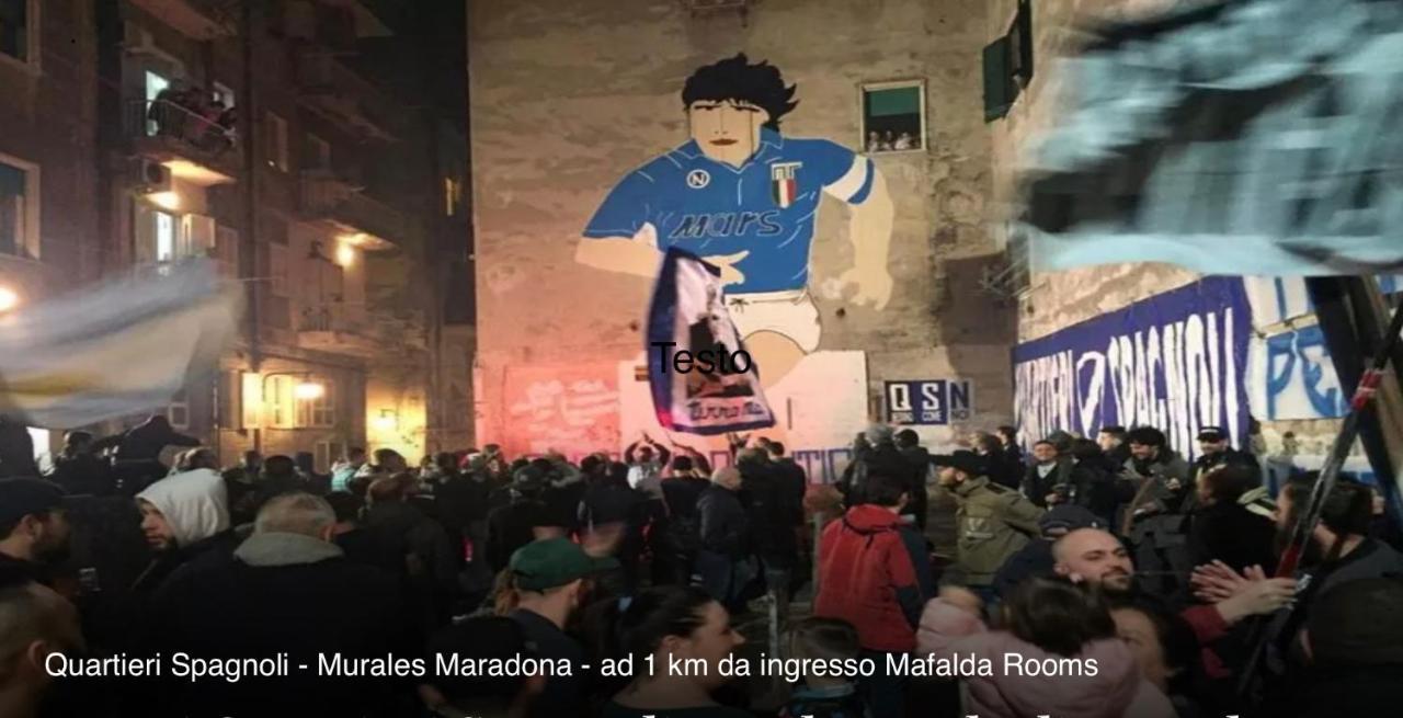 Mafalda - Napoli Rooms Eksteriør bilde